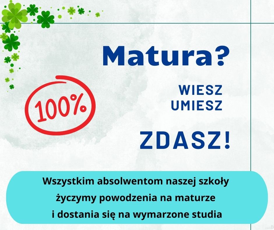 Powodzenia maturzyści