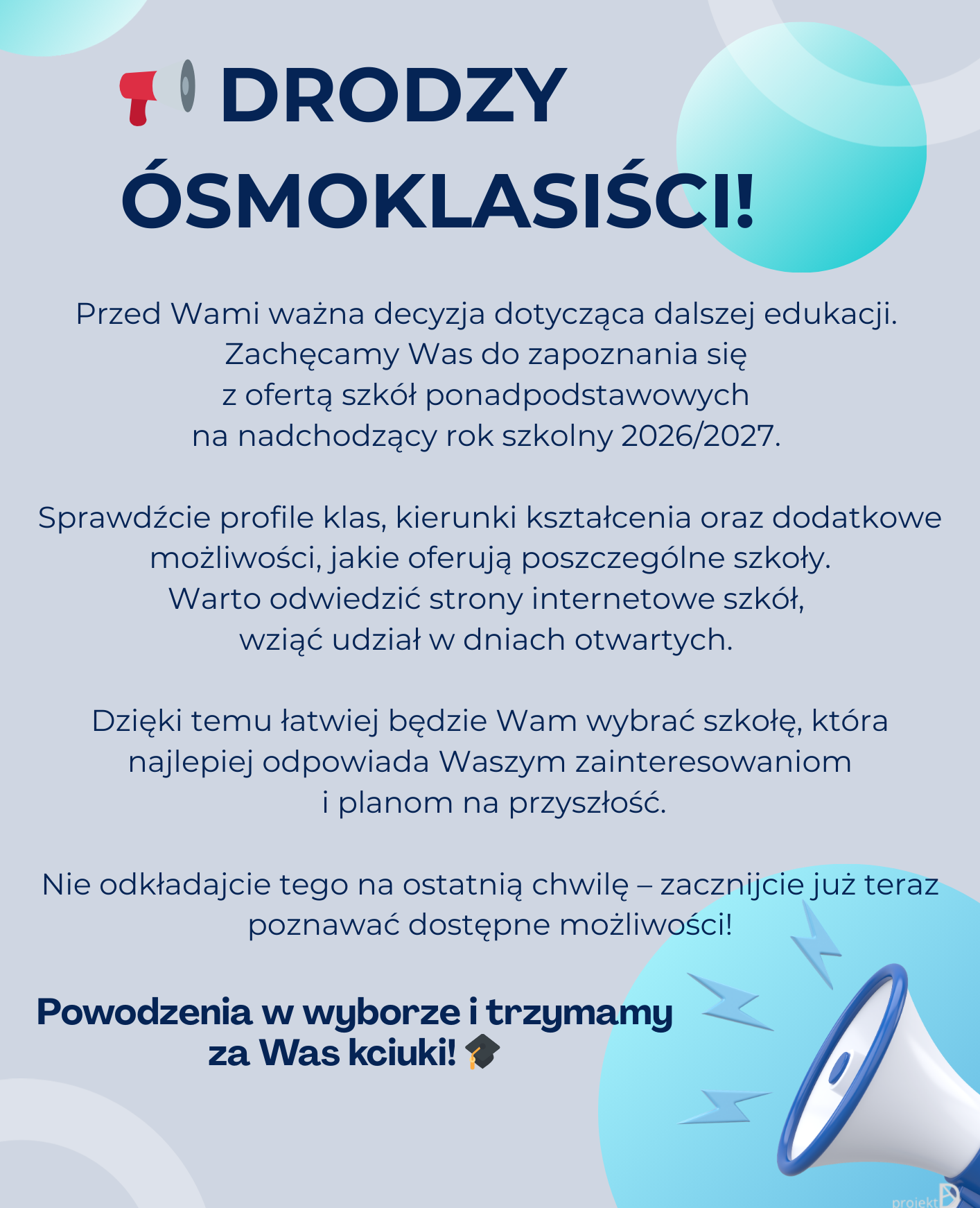 Drodzy Ósmoklasiści!