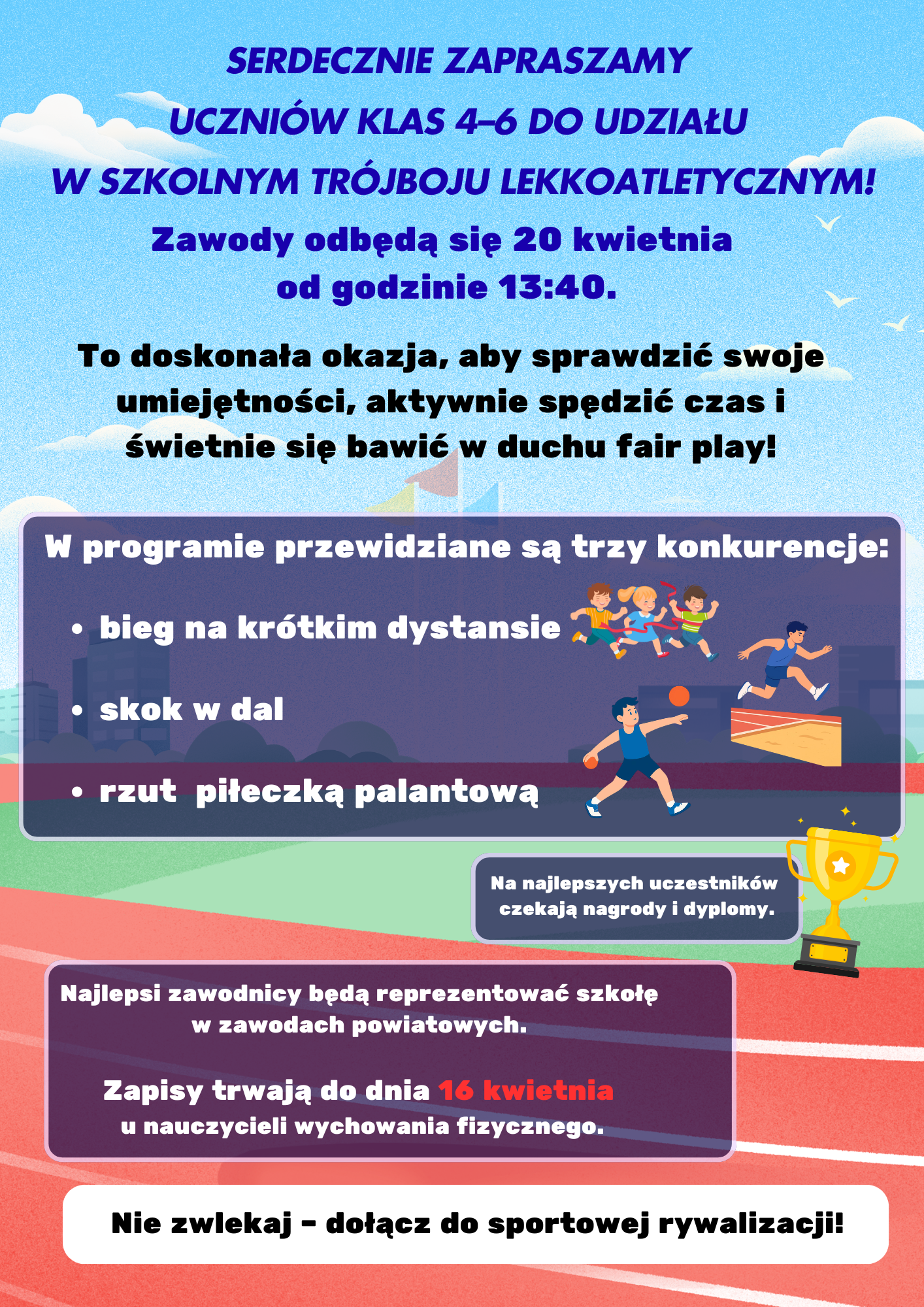 Szkolny trójbój lekkoatletyczny dla klas 4-6 - zapraszamy