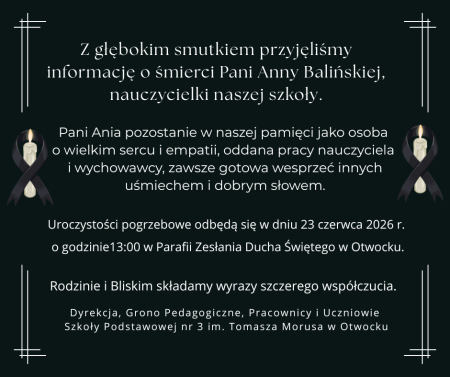 Z głębokim smutkiem...
